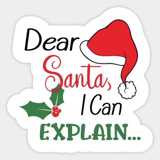 Dear Santa... (Black Text) Sticker